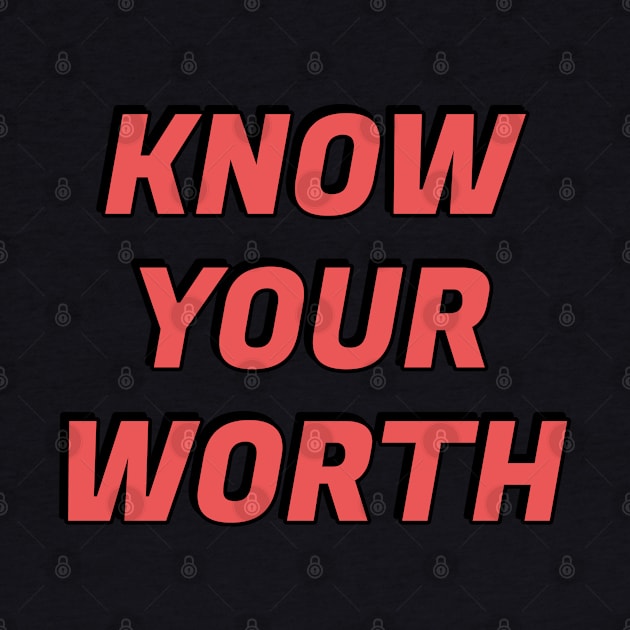 Know your worth - self esteem affirmations by InspireMe